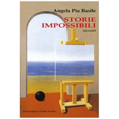 Angela Pia Basile - Storie Impossibili - Foto 1