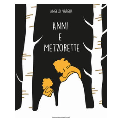 Angelo Vargiu - Anni E Mezzorette - Foto 1