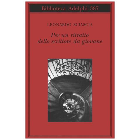 Leonardo Sciascia - Per un ritratto dello scrittore da giovane - Foto 1