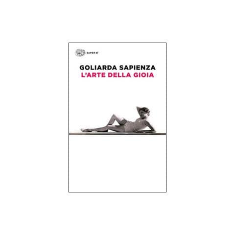 Goliarda Sapienza - L'arte della gioia - Foto 1