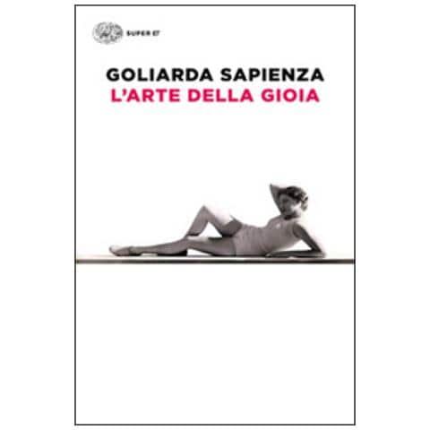 Goliarda Sapienza - L'arte della gioia - Foto 3