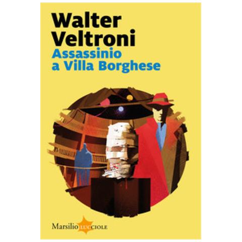 Walter Veltroni - Assassinio A Villa Borghese - Foto 1
