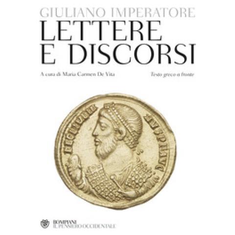 Giuliano L'apostata - Lettere E Discorsi. Testo Greco A Fronte - Foto 1
