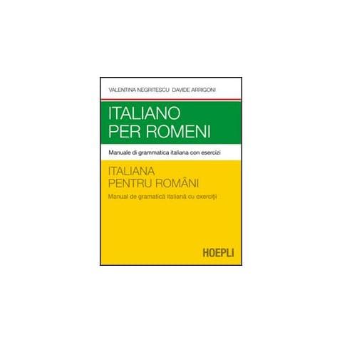 Valentina Negritescu - Italiano per romeni. Manuale di grammatica italiana con esercizi - Foto 1
