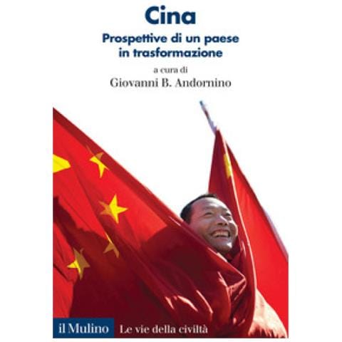 Giovanni B. Andornino - Cina. Prospettive di un paese in trasformazione - Foto 1