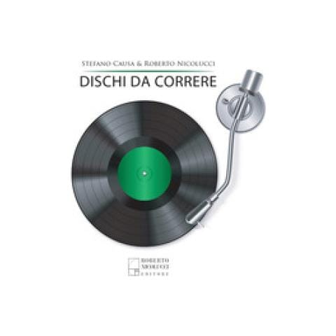 Stefano Causa - Dischi da correre - Foto 1