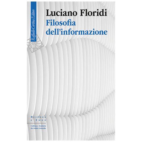Luciano Floridi - Filosofia dell'informazione - Foto 1