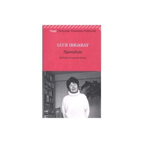 Luce Irigaray - Speculum - Foto 1