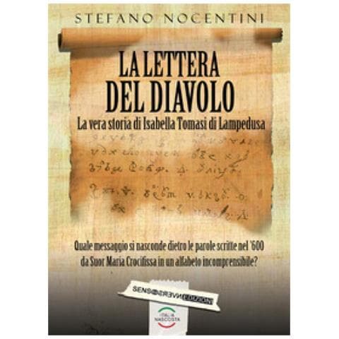 Stefano Nocentini - La lettera del diavolo. La vera storia di Isabella Tomasi di Lampedusa - Foto 1