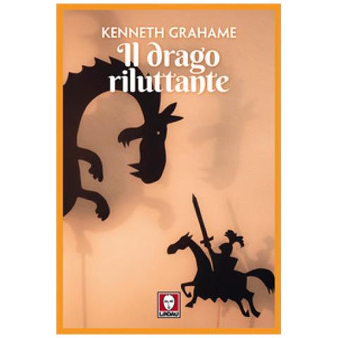Kenneth Grahame - Il Drago Riluttante - Disponibile dal 19/09/2018 - Foto 2