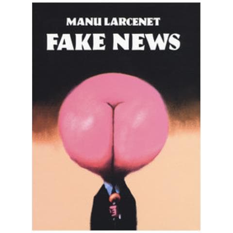 Manu Larcenet - Fake News - Foto 1
