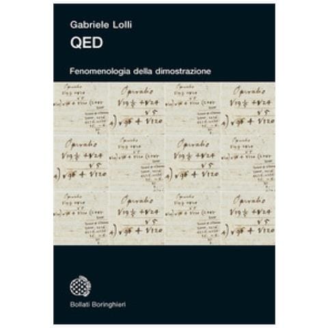 Gabriele Lolli - Qed. Fenomenologia Della Dimostrazione - Foto 1