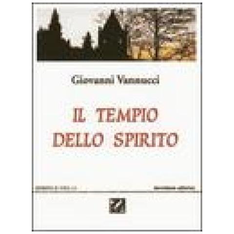 Giovanni Vannucci - Il Tempio Dello Spirito - Foto 1