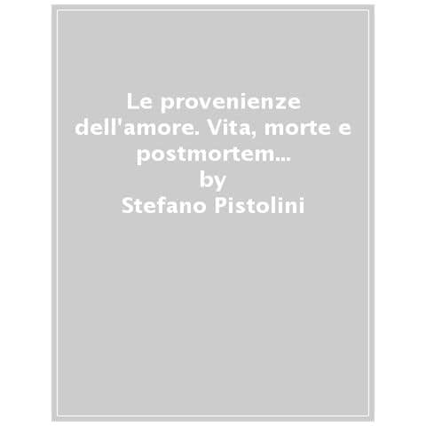 Stefano Pistolini - Le Provenienze Dell'amore. Vita, Morte E Post-mortem Di Nick Drake Misconosciuto Cantautore Inglese, Molto Sexy - Foto 1