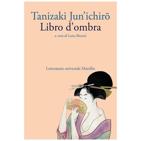 Junichiro Tanizaki - Libro d'ombra - Foto 2