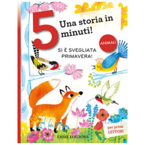 Alberto Galotta - Si È Svegliata Primavera! Stampatello Maiuscolo. Ediz. A Colori - Foto 1