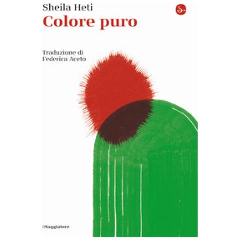 Sheila Heti - Colore Puro - Foto 1