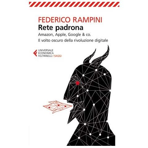 Federico Rampini - Rete Padrona - Foto 1
