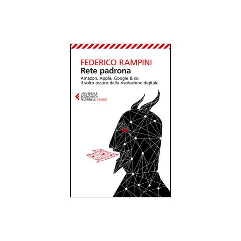 Federico Rampini - Rete Padrona - Foto 2