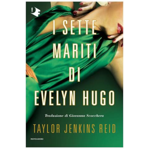 Taylor Jenkins Reid - I Sette Mariti Di Evelyn Hugo - Foto 1
