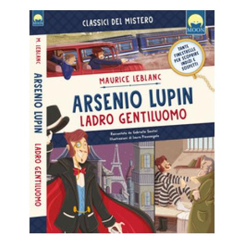 Maurice Leblanc - Arsenio Lupin Ladro Gentiluomo. Ediz. A Colori - Foto 1