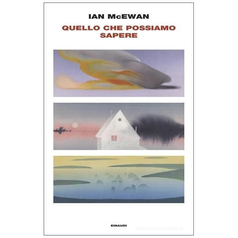 Ian McEwan - Quello che possiamo sapere - Foto 1