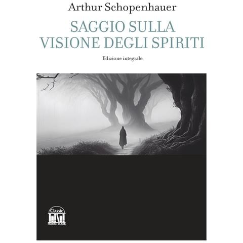 Arthur Schopenhauer - Saggio sulla visione degli spiriti - Foto 1