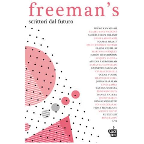 John Freeman - Freeman's. Scrittori dal futuro. Vol. 1 - Foto 1