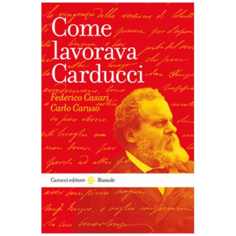 Federico Casari - Come lavorava Carducci - Foto 1