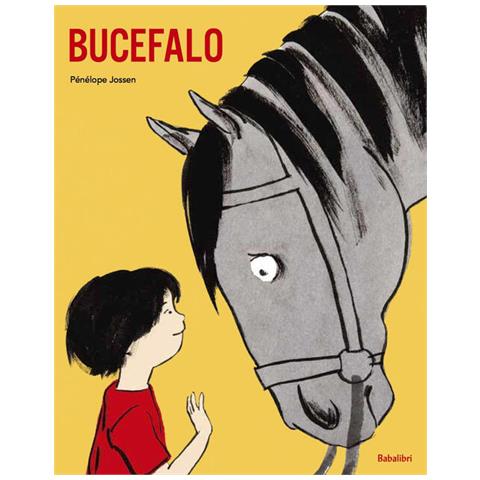 Penelope Jossen - Bucefalo. Ediz. A Colori - Foto 2