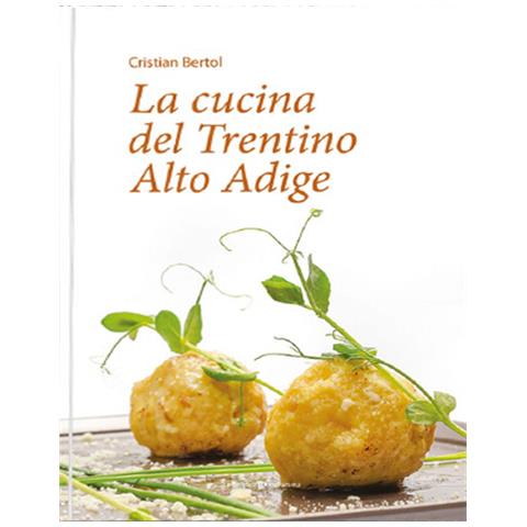 Cristian Bertol - La Cucina Del Trentino Alto Adige - Foto 1