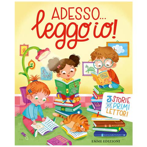 Adesso. . . Leggo Io! 3 Storie Per Primi Lettori. Ediz. A Colori - Foto 2