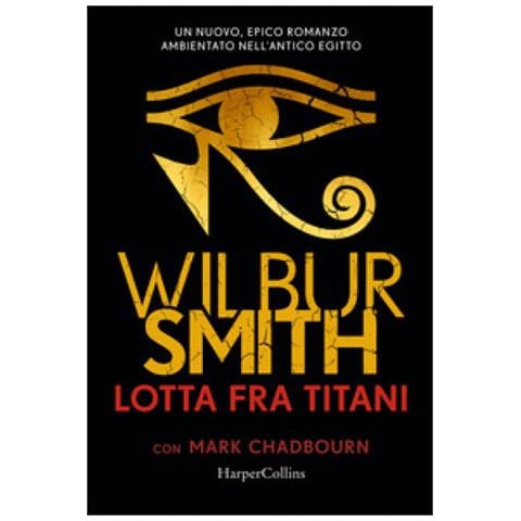 Wilbur Smith - Lotta fra titani - Foto 1