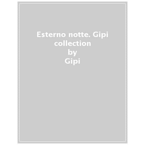 Gipi - Esterno Notte. Gipi Collection - Foto 1