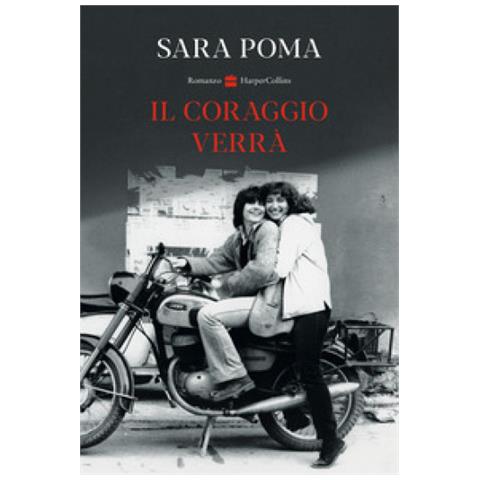 Sara Poma - Il Coraggio Verrà - Foto 1