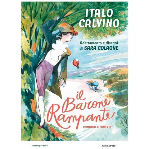 Italo Calvino - Il Barone Rampante. Romanzo A Fumetti - Foto 2