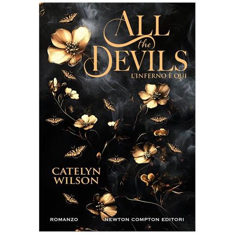 Catelyn Wilson - All the devils. L'inferno è qui - Foto 1