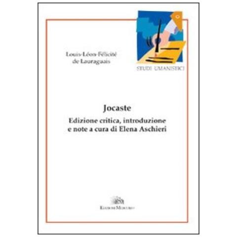 Louis-Léon-Félicité de Lauraguais - Jocaste. Ediz. italiana e francese - Foto 3