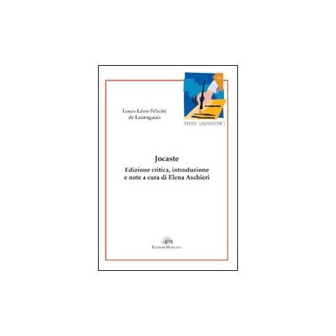 Louis-Léon-Félicité de Lauraguais - Jocaste. Ediz. italiana e francese - Foto 1
