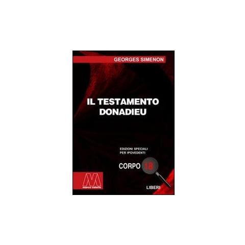 Georges Simenon - Il testamento Donadieu. Ediz. per ipovedenti - Foto 2