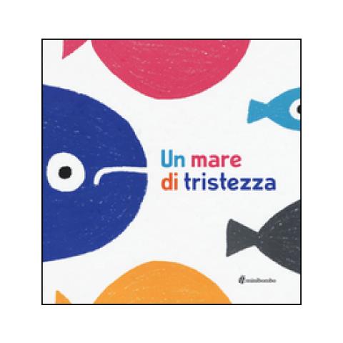 Anna Iudica - Un mare di tristezza. Ediz. illustrata - Foto 1