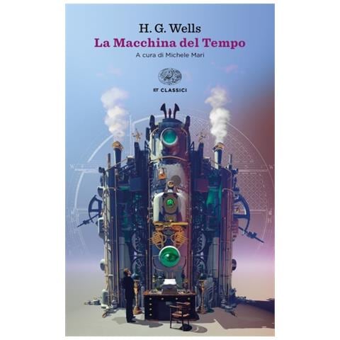 Herbert George Wells - La Macchina Del Tempo - Foto 1