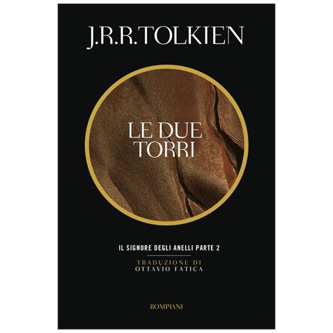 John R. R. Tolkien - Le due torri. Il Signore degli anelli. Vol. 2 - Foto 2