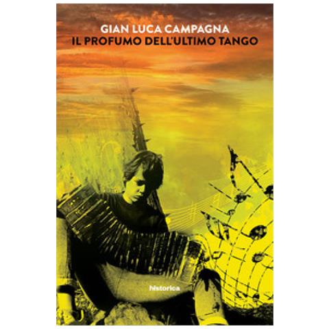 Gianluca Campagna - Il profumo dell'ultimo tango - Foto 2