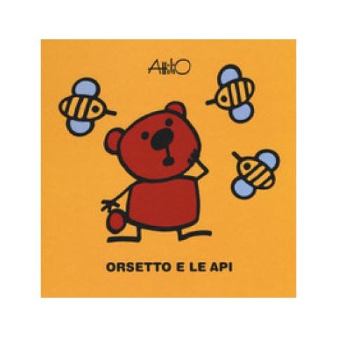 Attilio Cassinelli - Orsetto E Le Api. Le Ministorie Di Attilio. Ediz. A Colori - Foto 1