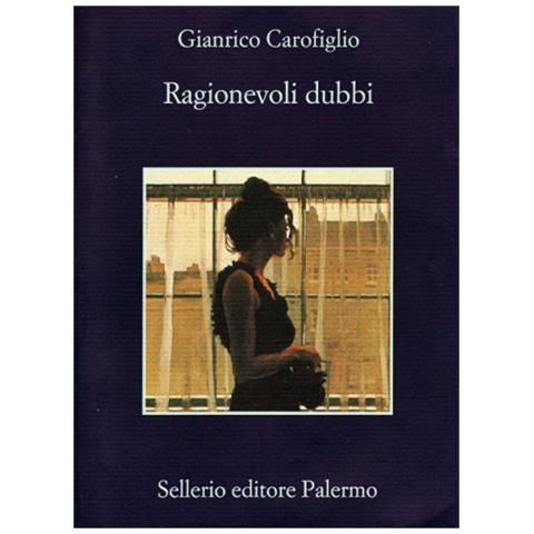 Gianrico Carofiglio - Ragionevoli Dubbi - Foto 1