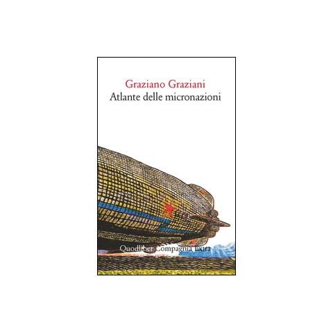Graziano Graziani - Atlante delle micronazioni - Foto 2