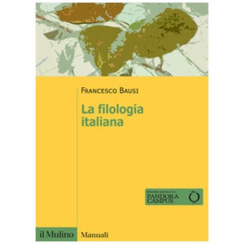 Francesco Bausi - La Filologia Italiana - Foto 1