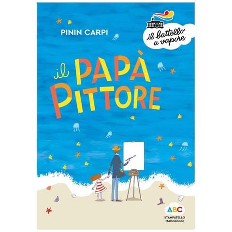 Pinin Carpi - Il Papà Pittore. Ediz. A Colori - Foto 2