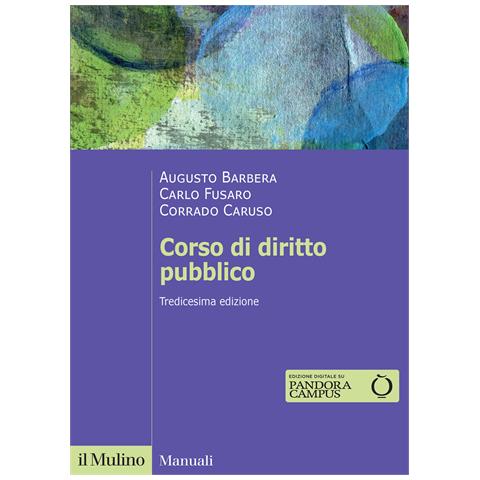Augusto Barbera - Corso di diritto pubblico. Nuova ediz. - Foto 1